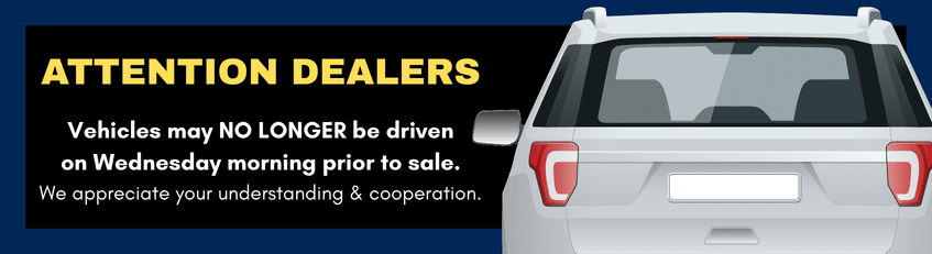 Vehicles may not be driven on Wednesday morning prior to sale