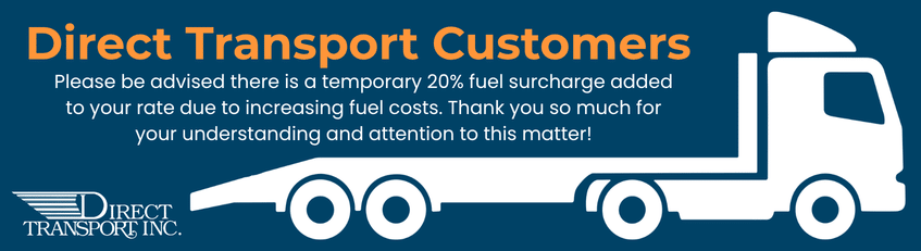 Temporary 20 percent fuel surcharge on all flights through Direct Transport.
